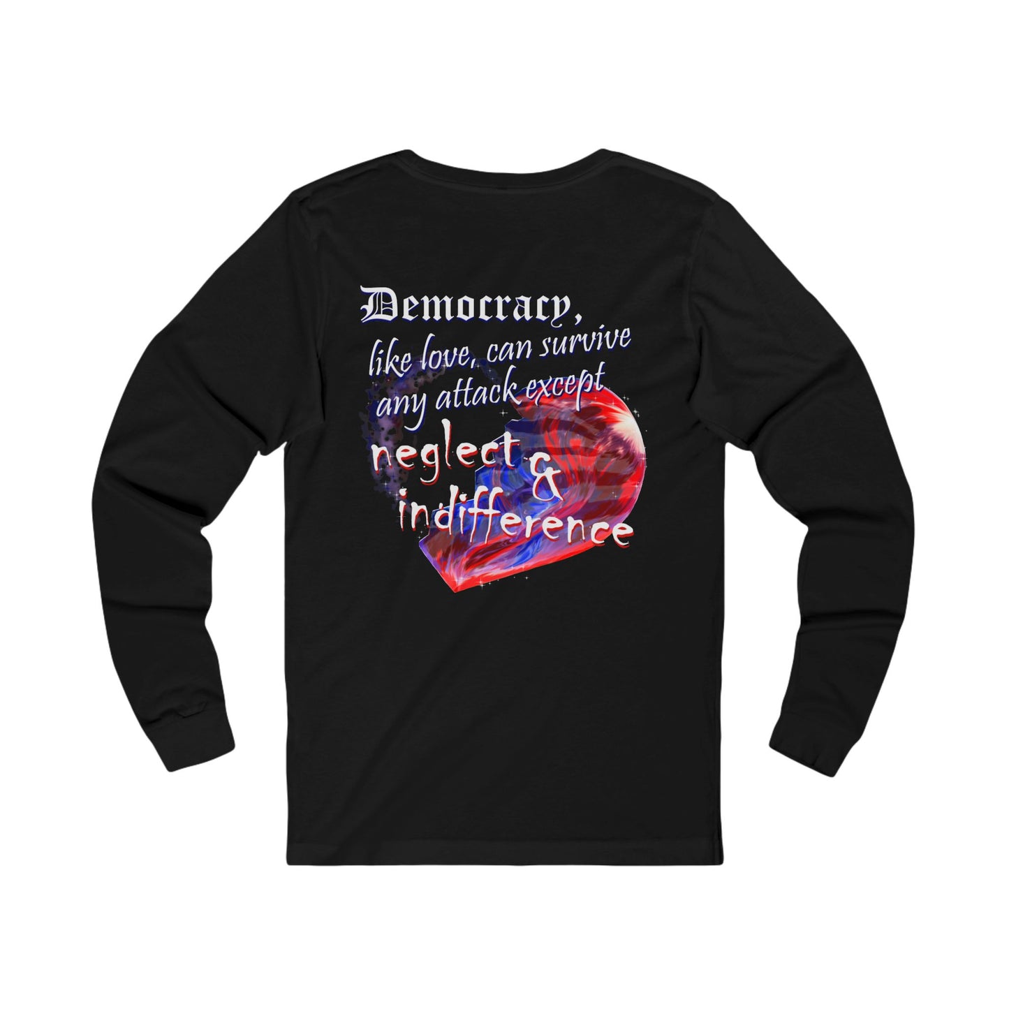 Democracy, Like Love, Can Survive (Jersey Long Sleeve)