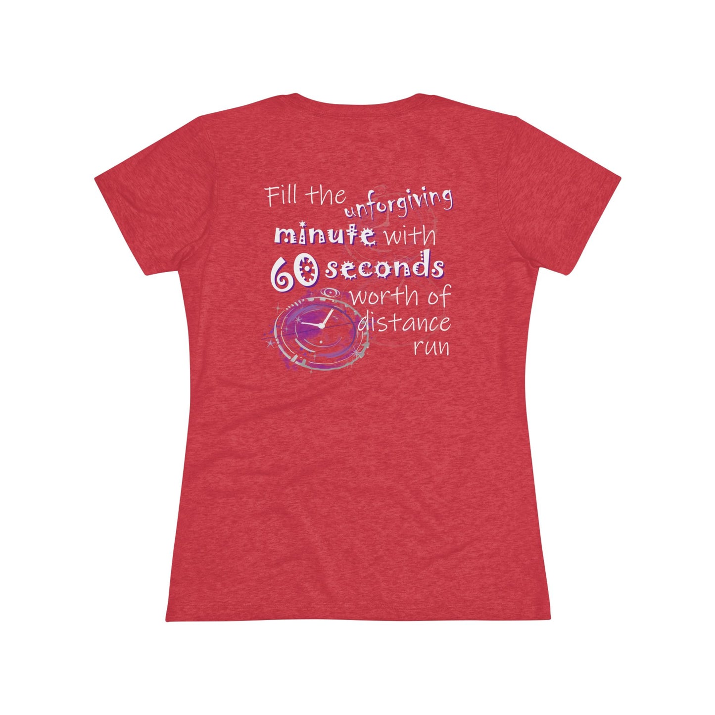 Fill the Unforgiving Minute (Women's Triblend Tee)
