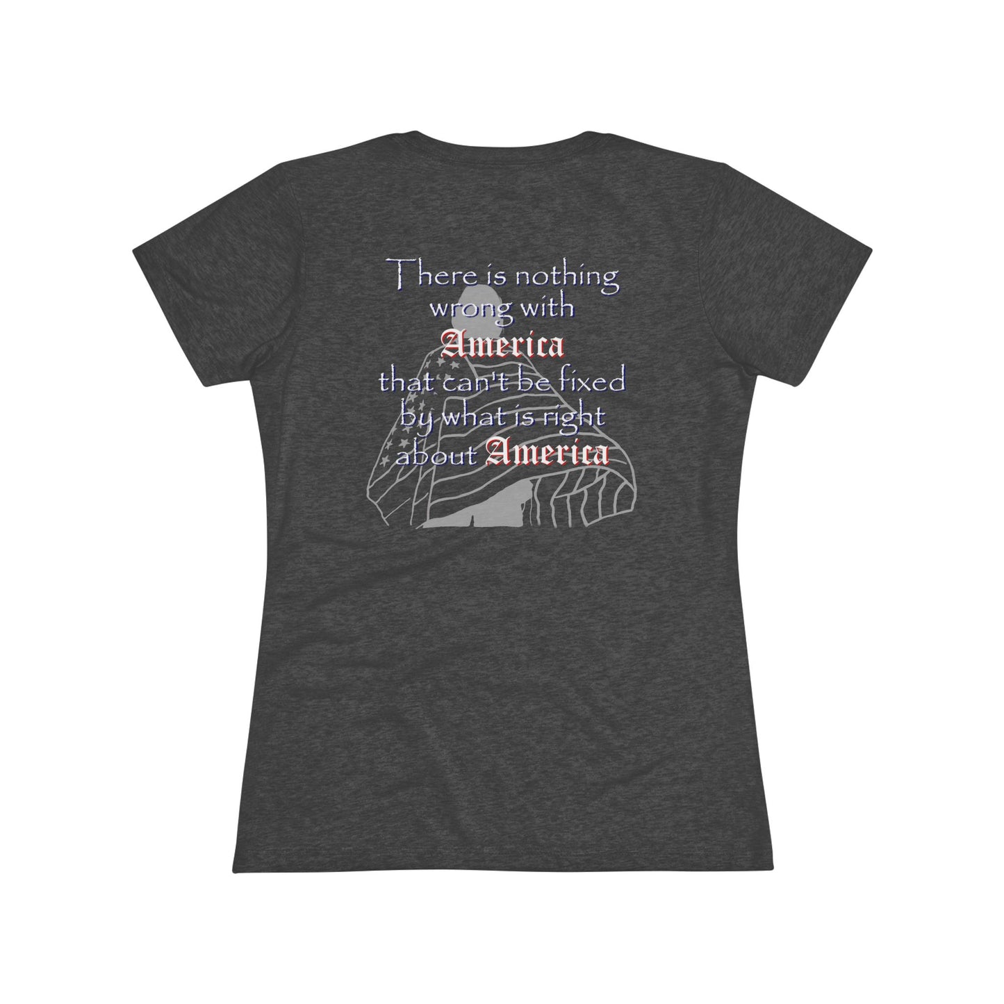Nothing Wrong with America That (Women's Triblend Tee)