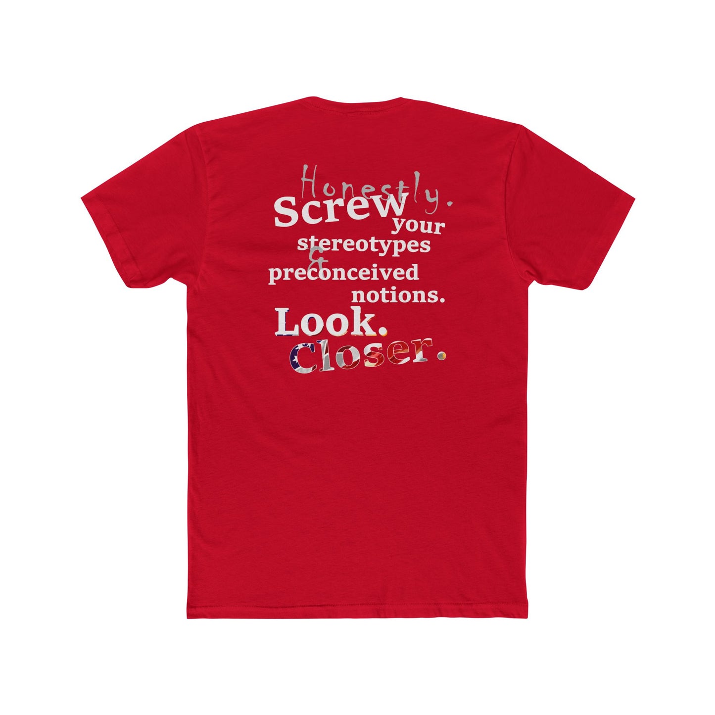 Look. Closer. (Cotton Crew Tee)