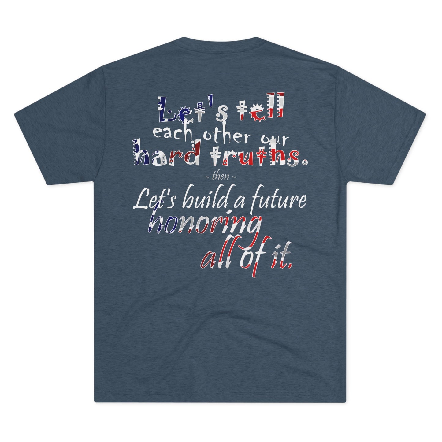Hard Truths (Triblend Crew Tee)