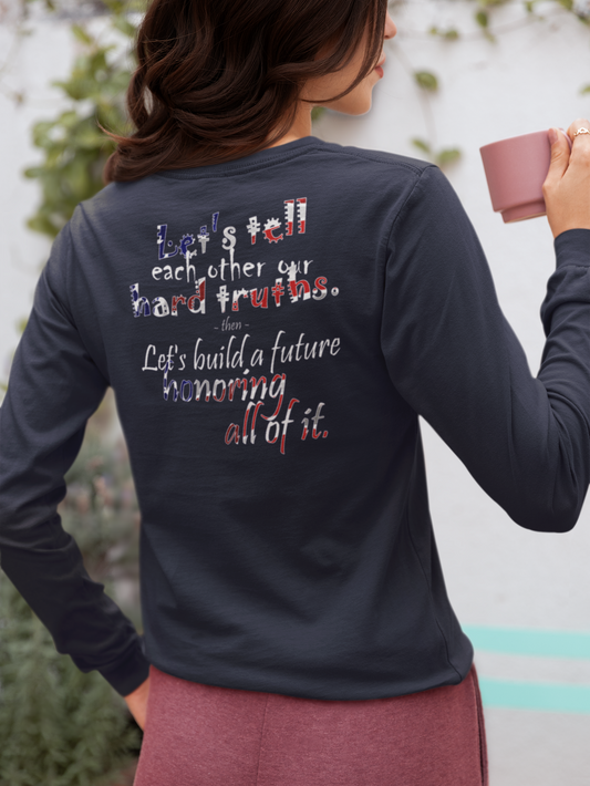 Hard Truths (Jersey Long Sleeve)