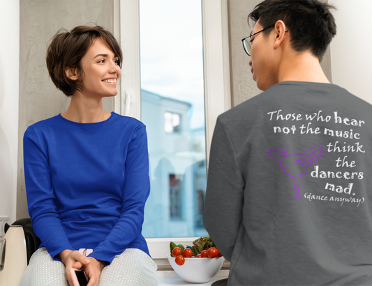 Breaking; Those Who Hear Not the Music (Jersey Long Sleeve)