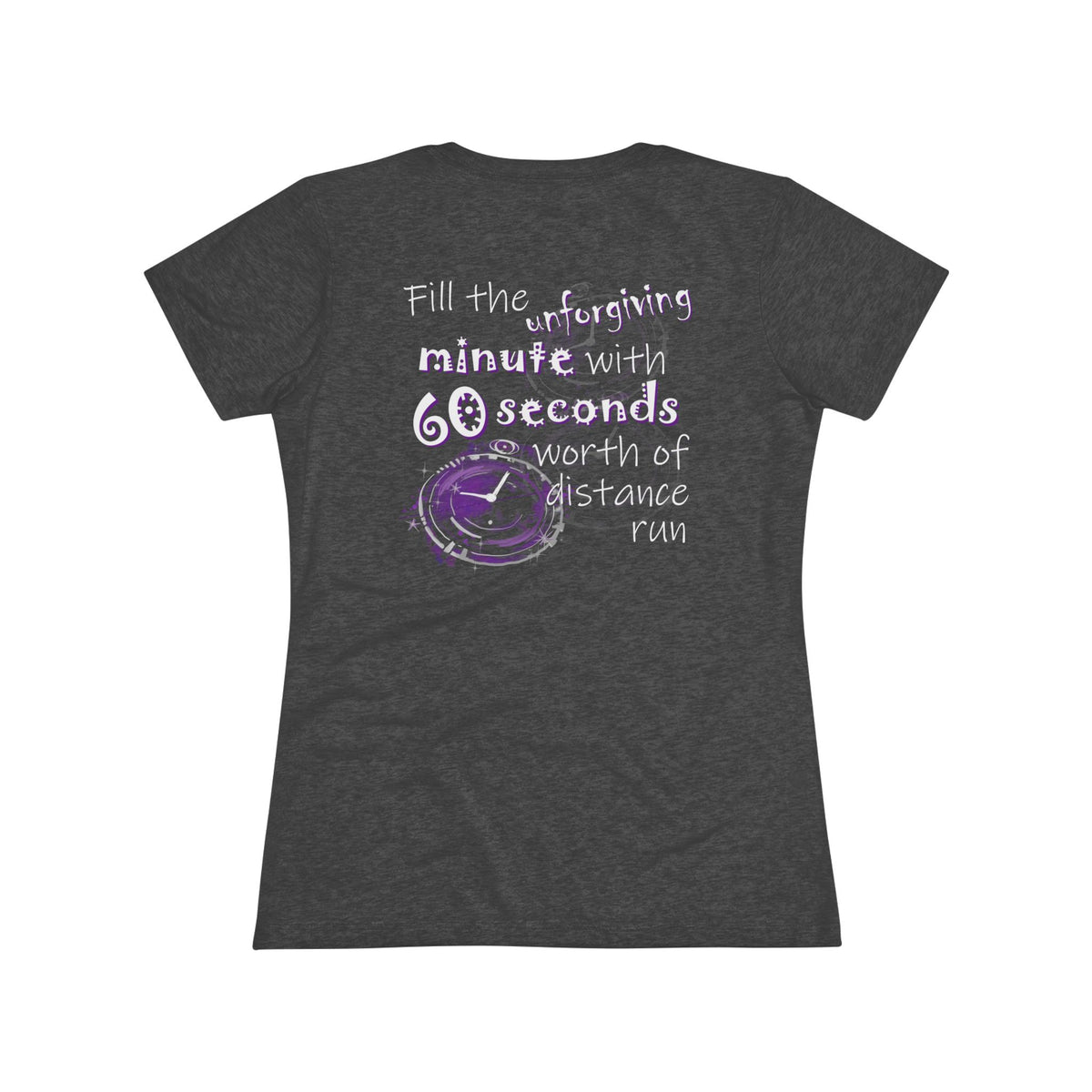 Fill the Unforgiving Minute (Women's Triblend Tee)
