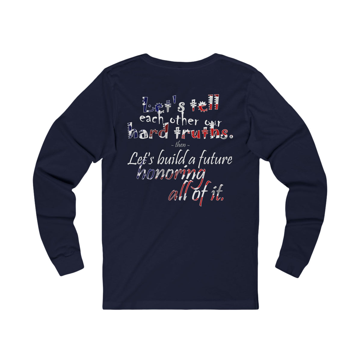 Hard Truths (Jersey Long Sleeve)
