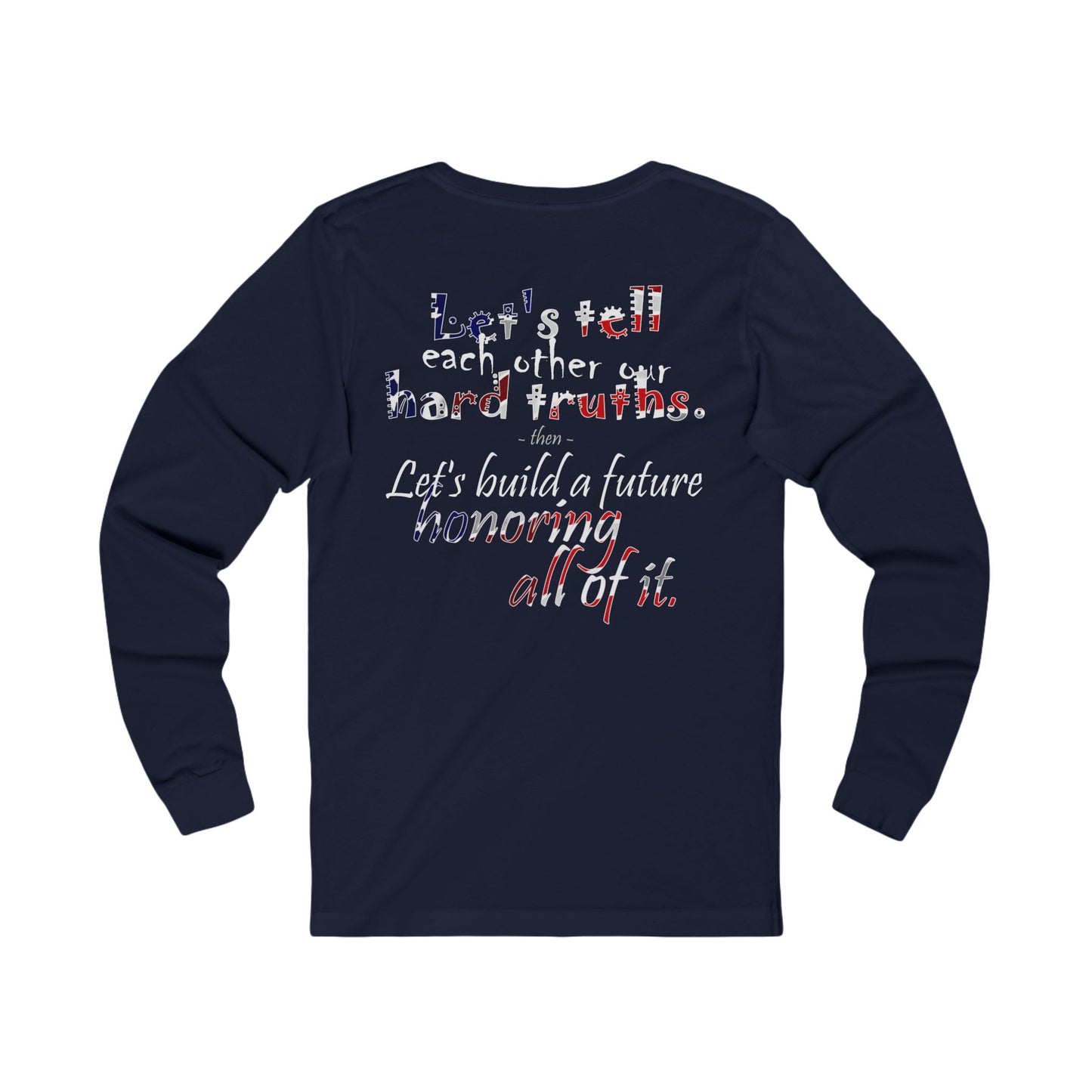 Hard Truths (Jersey Long Sleeve)