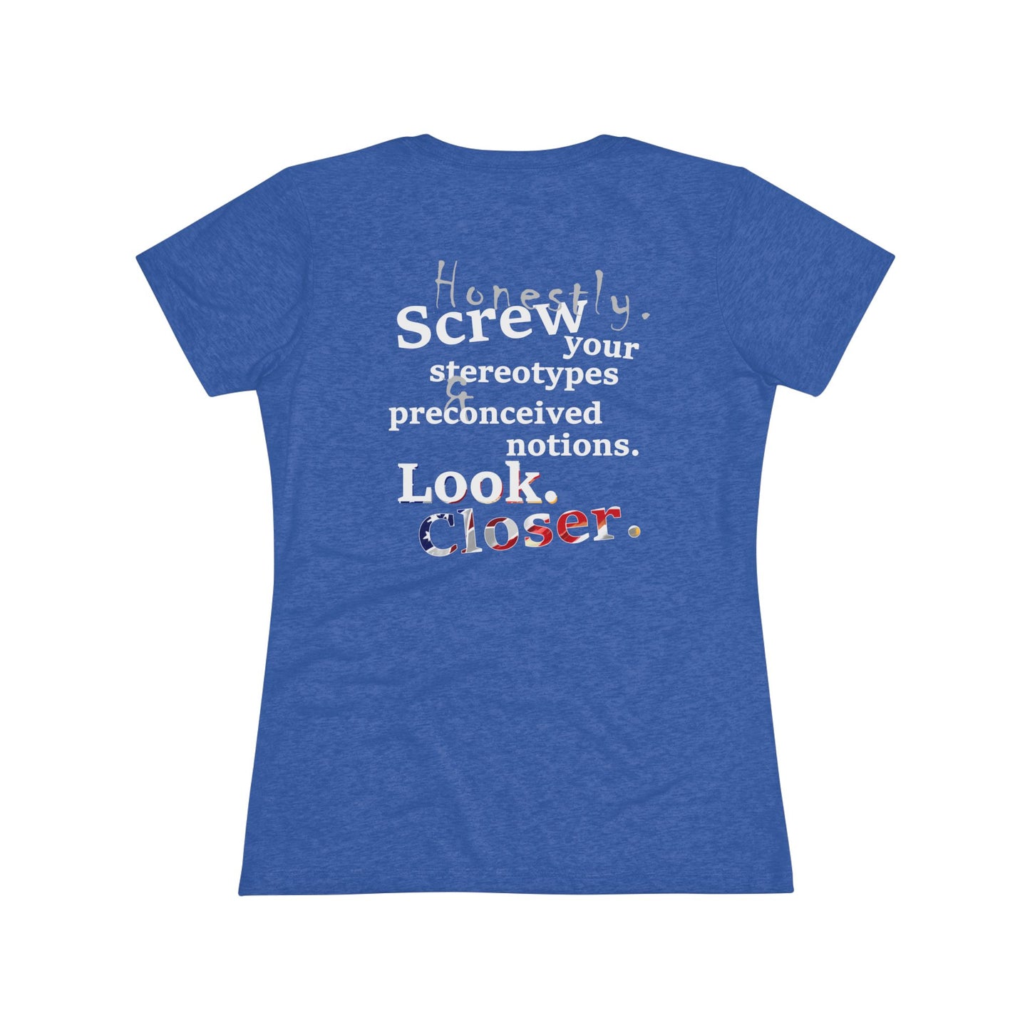 Look. Closer. (Women's Triblend Tee)