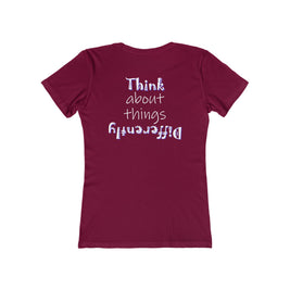 Think About Things Differently (Women's Boyfriend Tee)