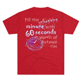 Fill the Unforgiving Minute (Triblend Crew Tee)