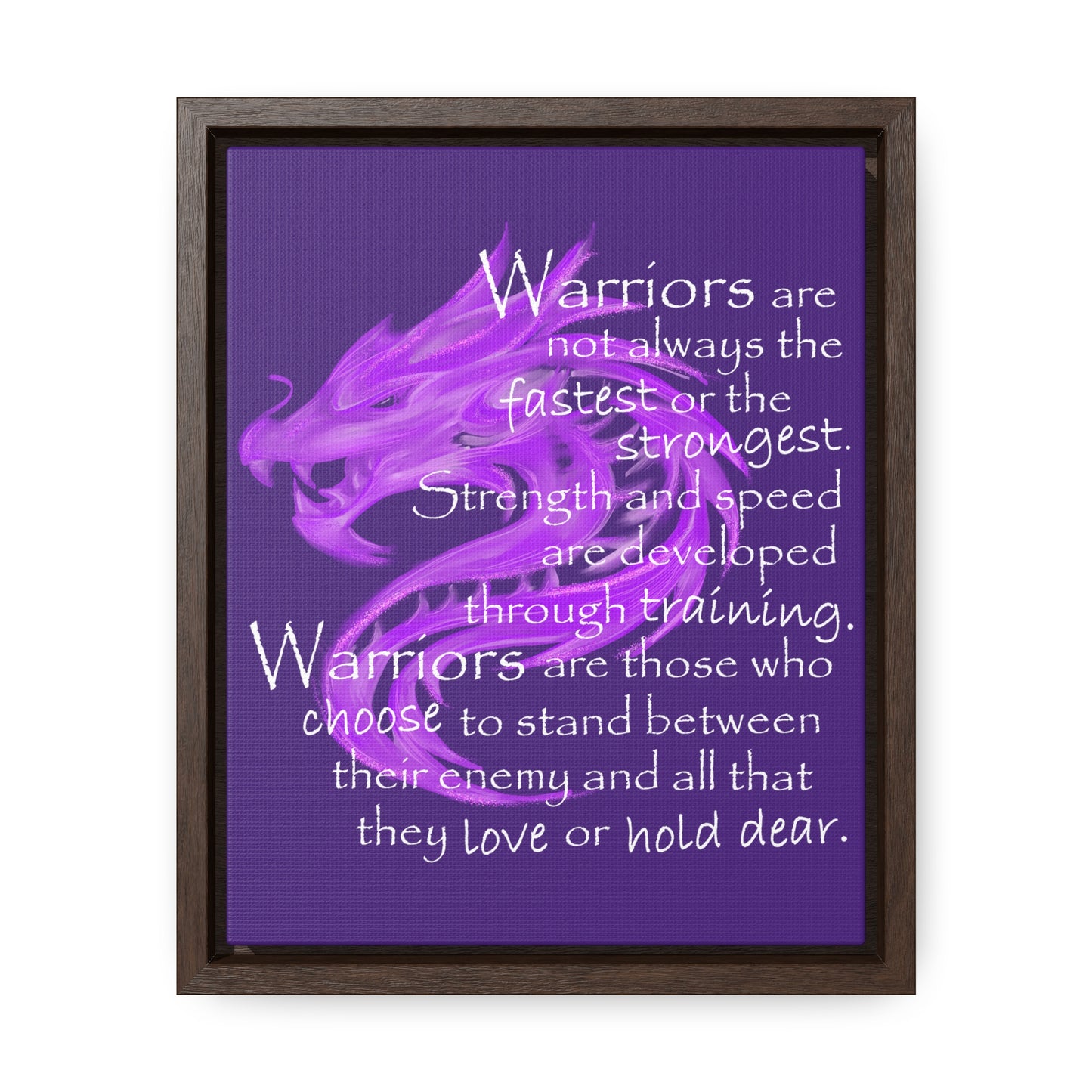 Warriors Are Not Always (Gallery Canvas, Vertical Frame)