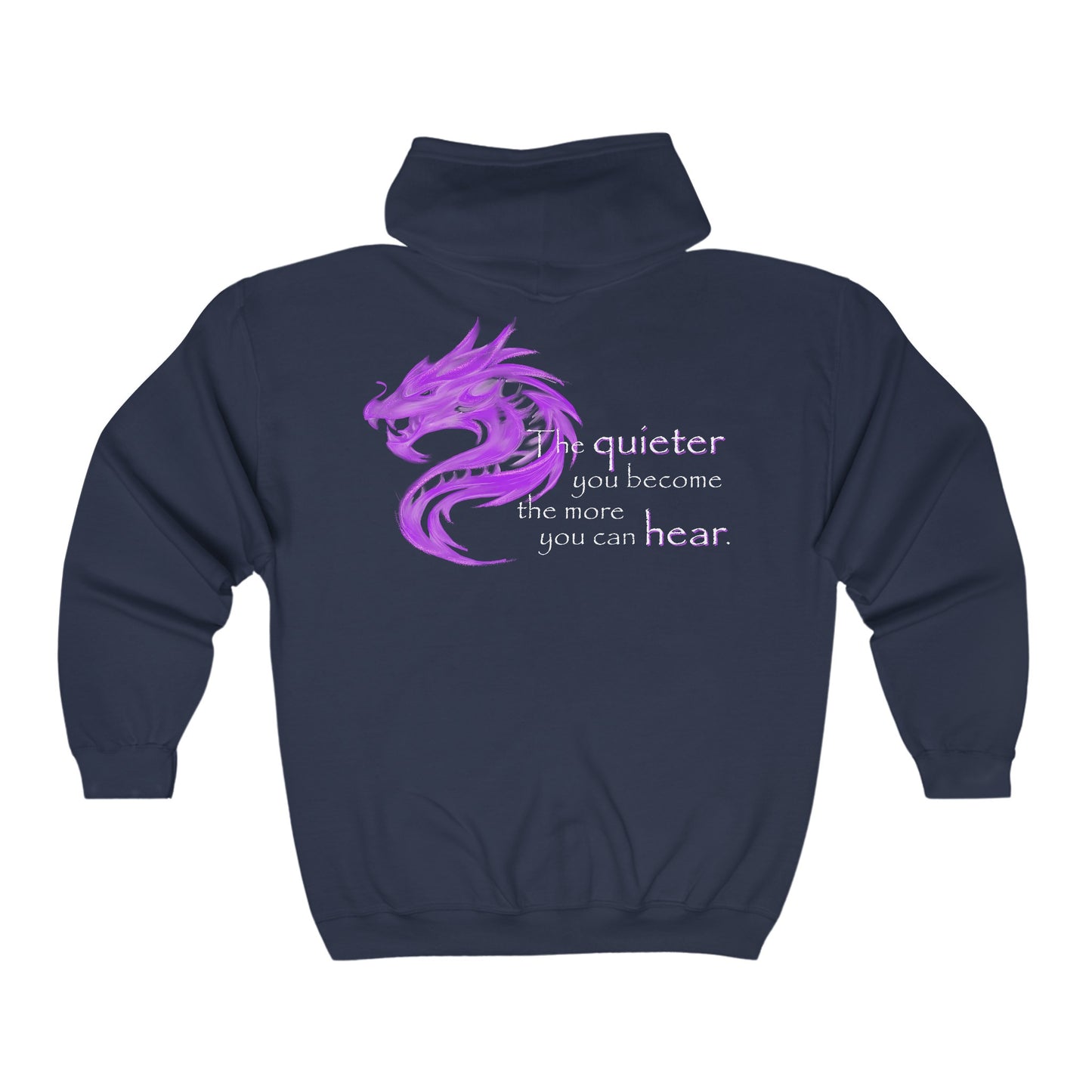 Quieter You Become (Full Zip Hoodie)