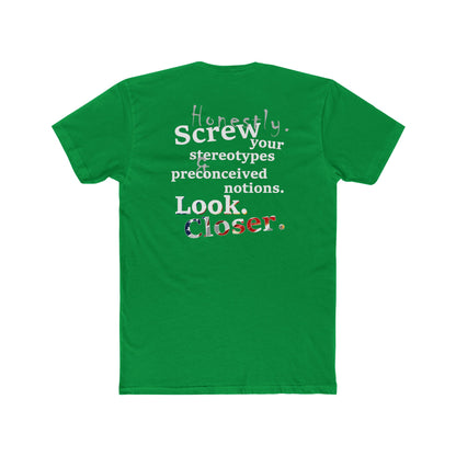 Look. Closer. (Cotton Crew Tee)