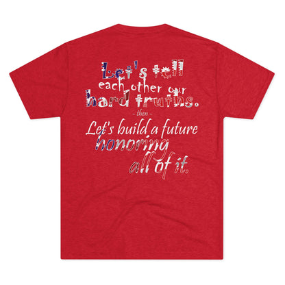 Hard Truths (Triblend Crew Tee)