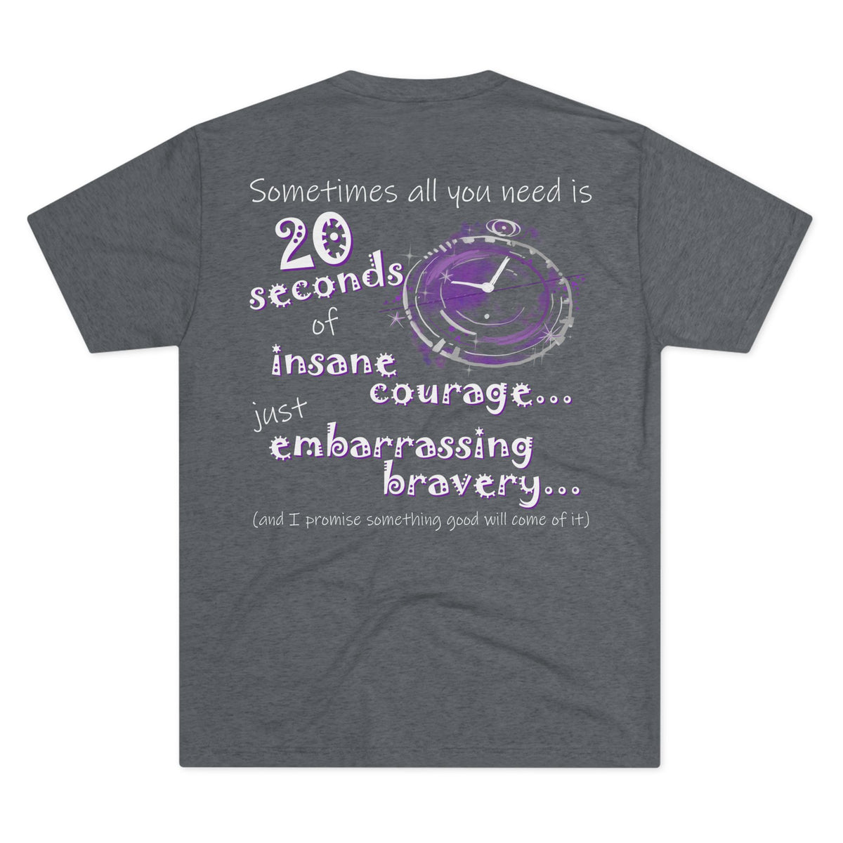 Sometimes All You Need (Triblend Crew Tee)