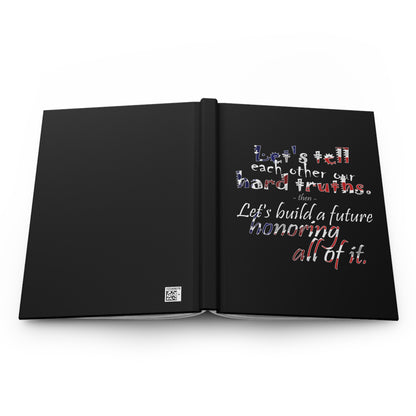 Hard Truths (Hardcover Journal)