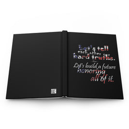 Hard Truths (Hardcover Journal)