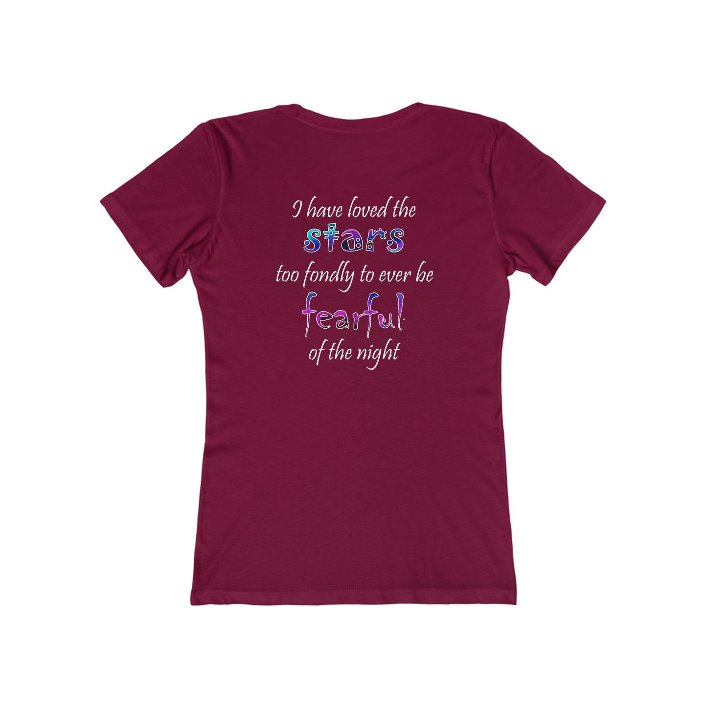 I Have Loved the Stars (Women's Boyfriend Tee)