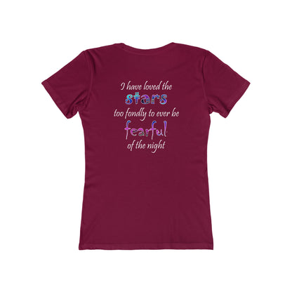 I Have Loved the Stars (Women's Boyfriend Tee)