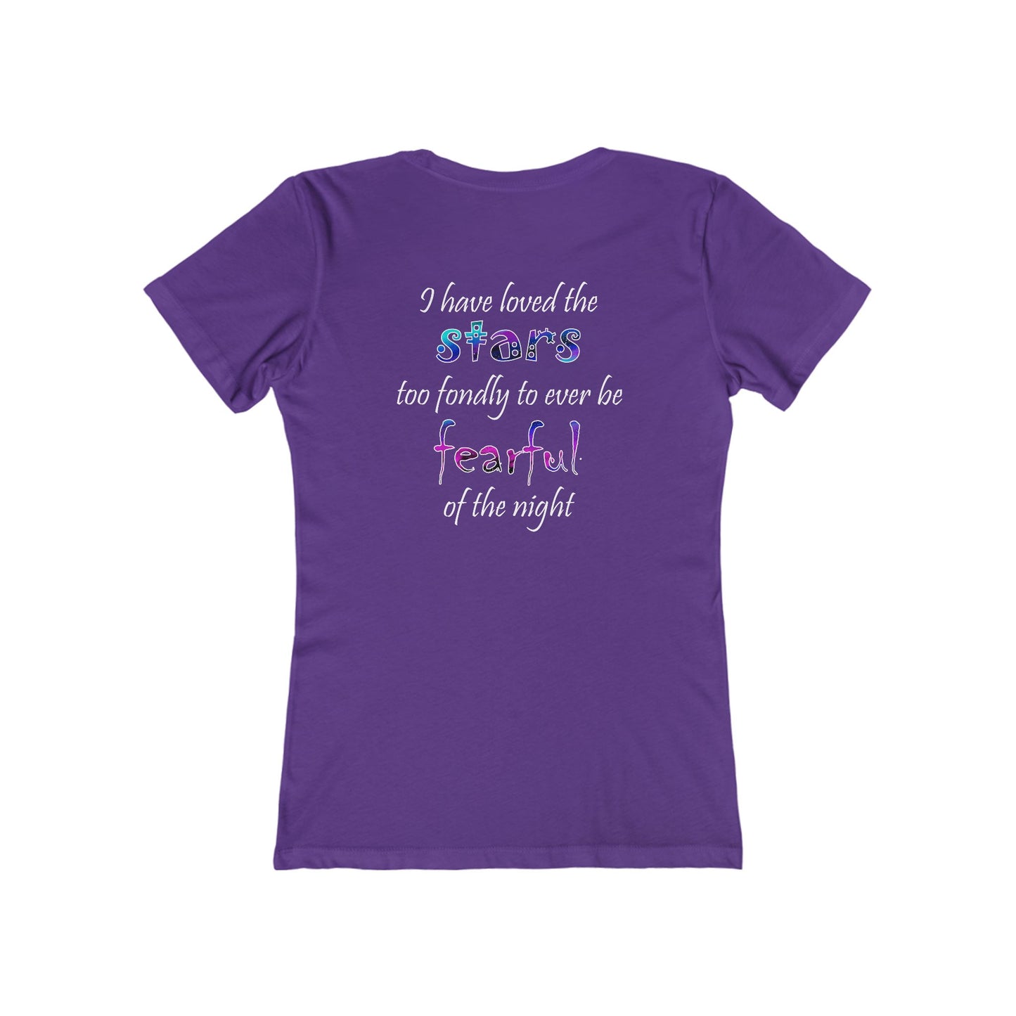 I Have Loved the Stars (Women's Boyfriend Tee)