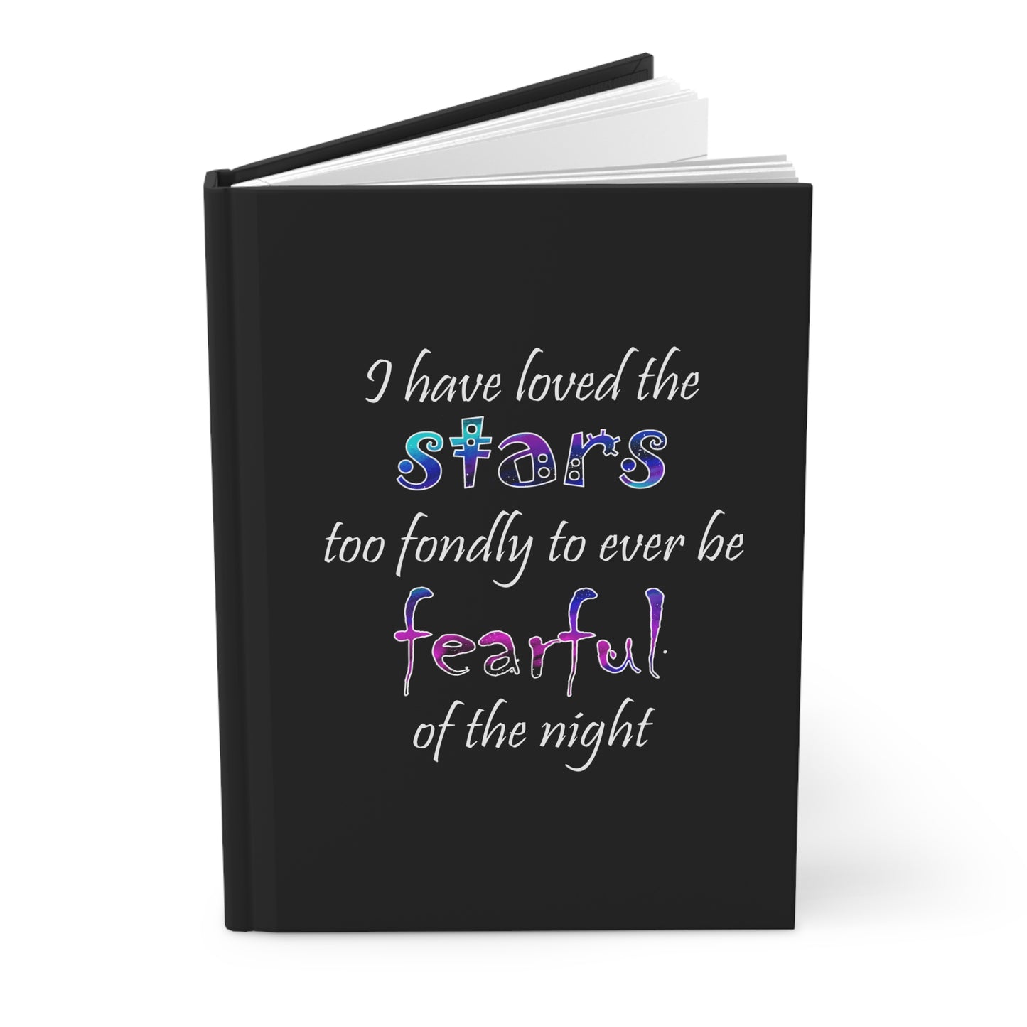 I Have Loved the Stars (Hardcover Journal)