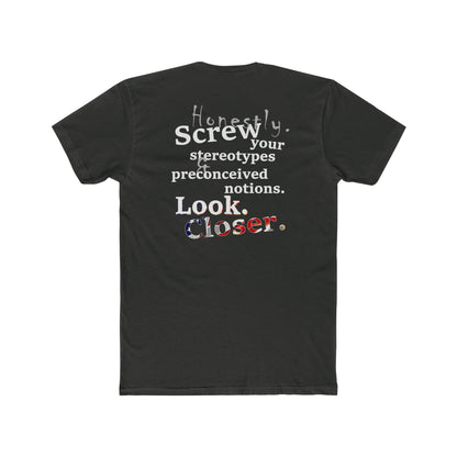 Look. Closer. (Cotton Crew Tee)