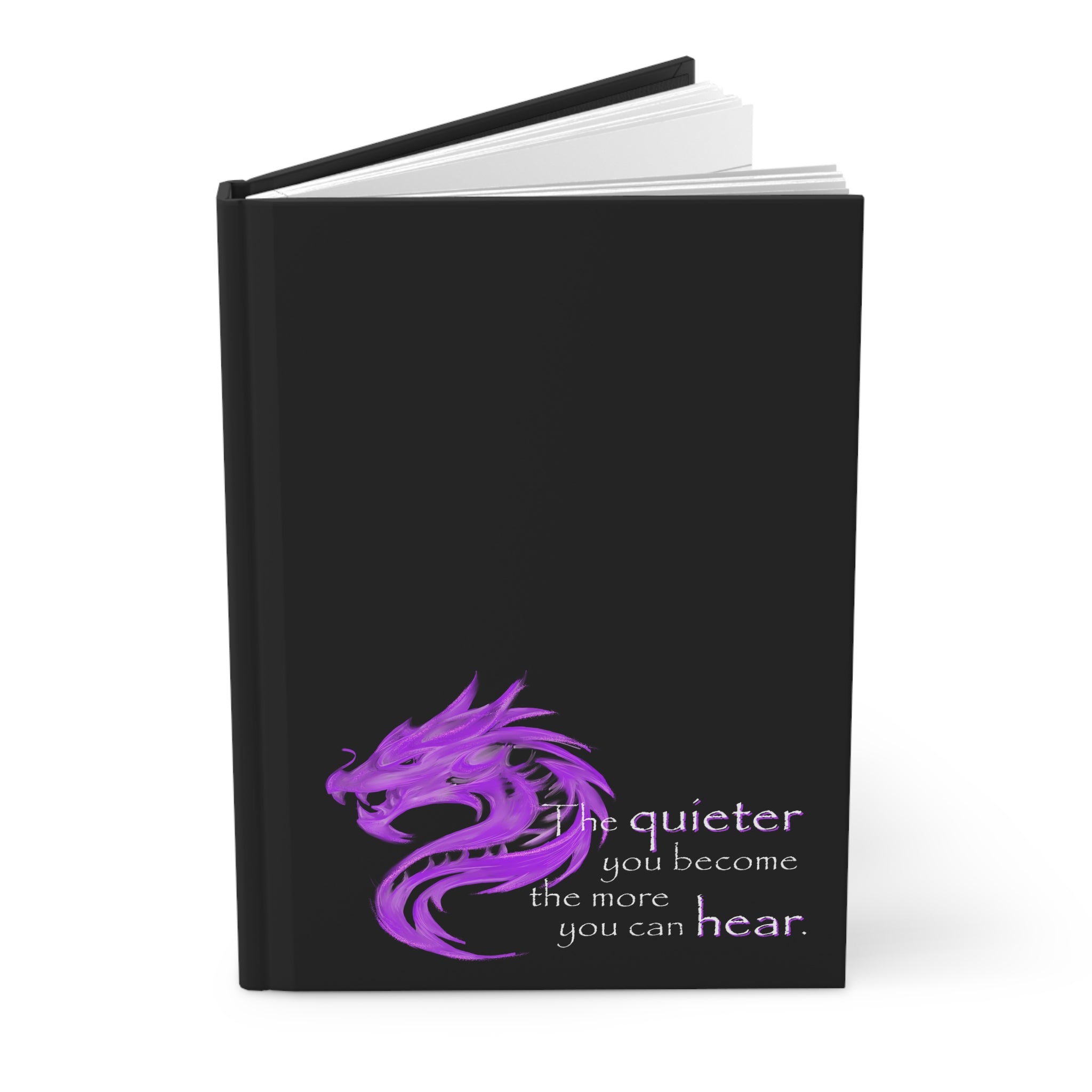 Quieter You Become (Hardcover Journal)