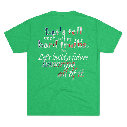 Hard Truths (Triblend Crew Tee)
