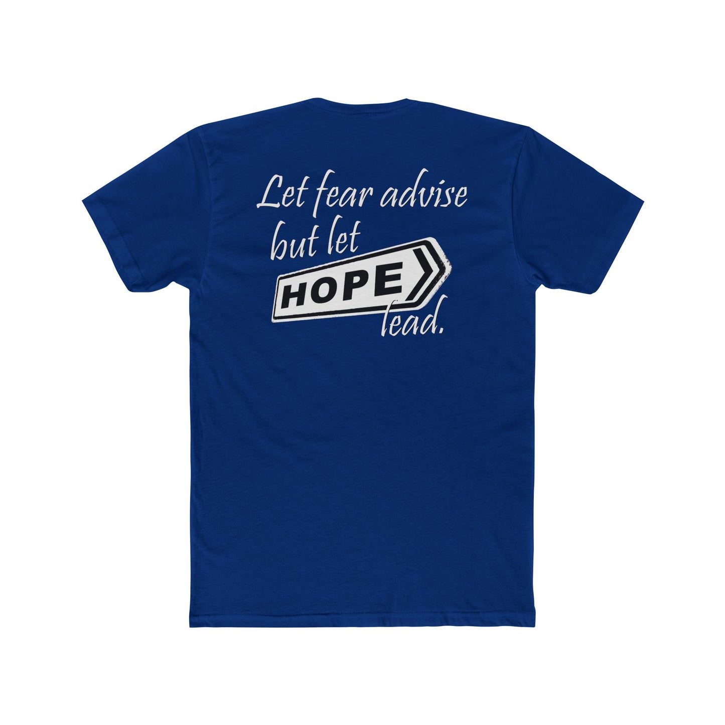 Let Hope Lead (Cotton Crew Tee)