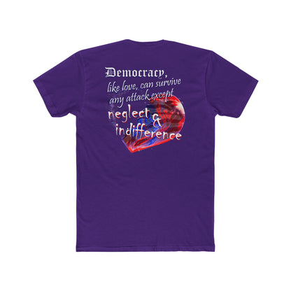 Democracy, Like Love, Can Survive (Cotton Crew Tee)