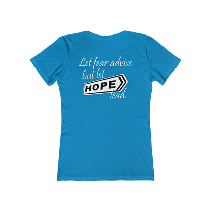 Let Hope Lead (Women's Boyfriend Tee)