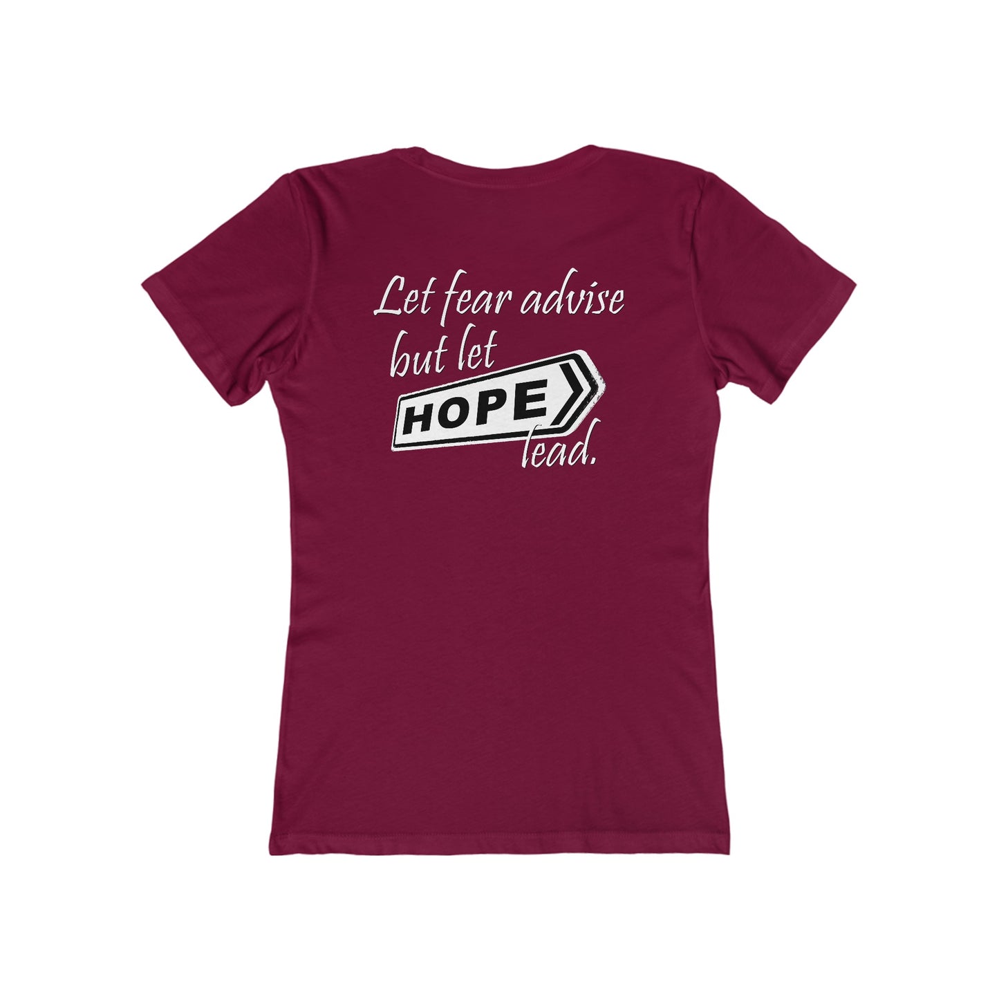 Let Hope Lead (Women's Boyfriend Tee)