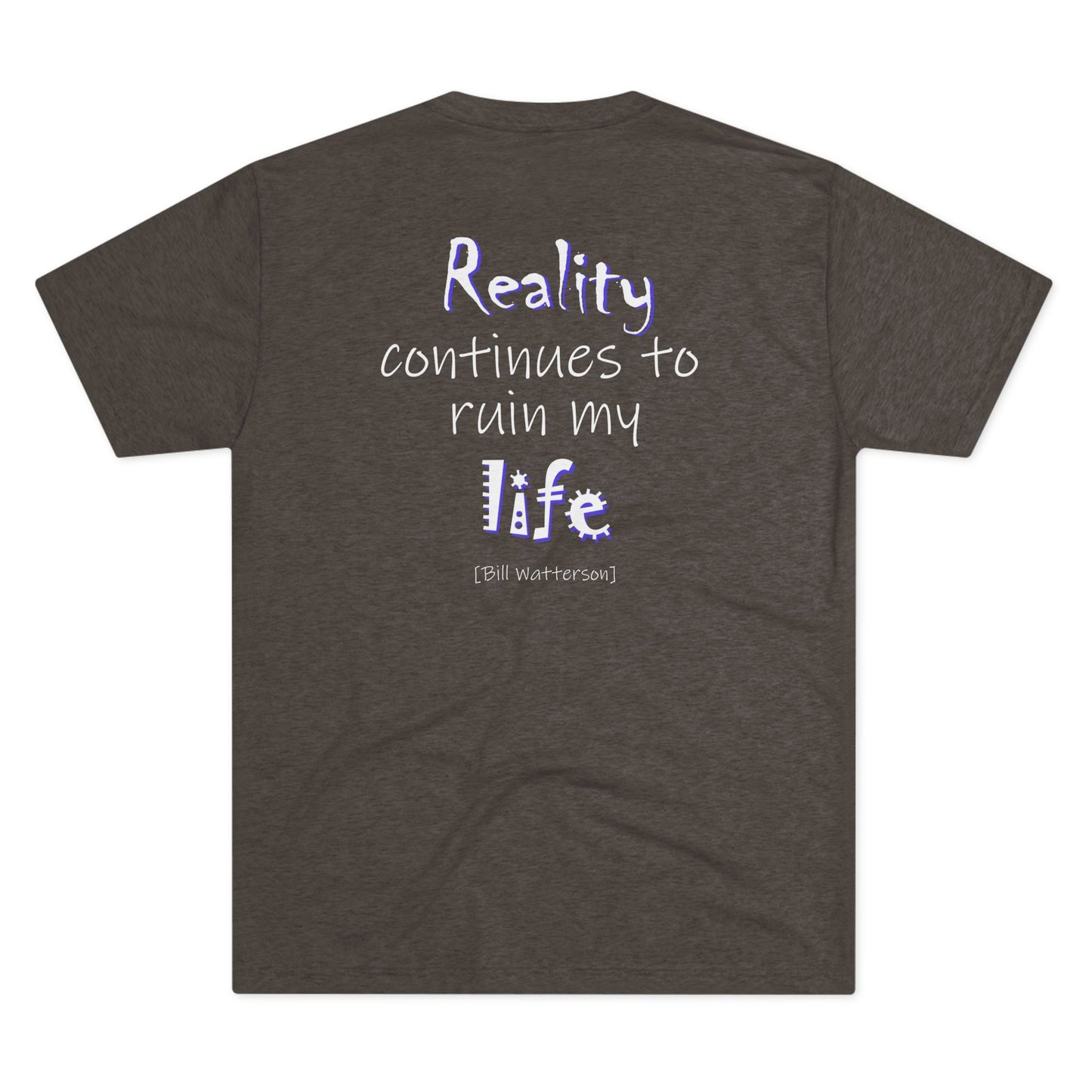 Reality Continues (Triblend Crew Tee)