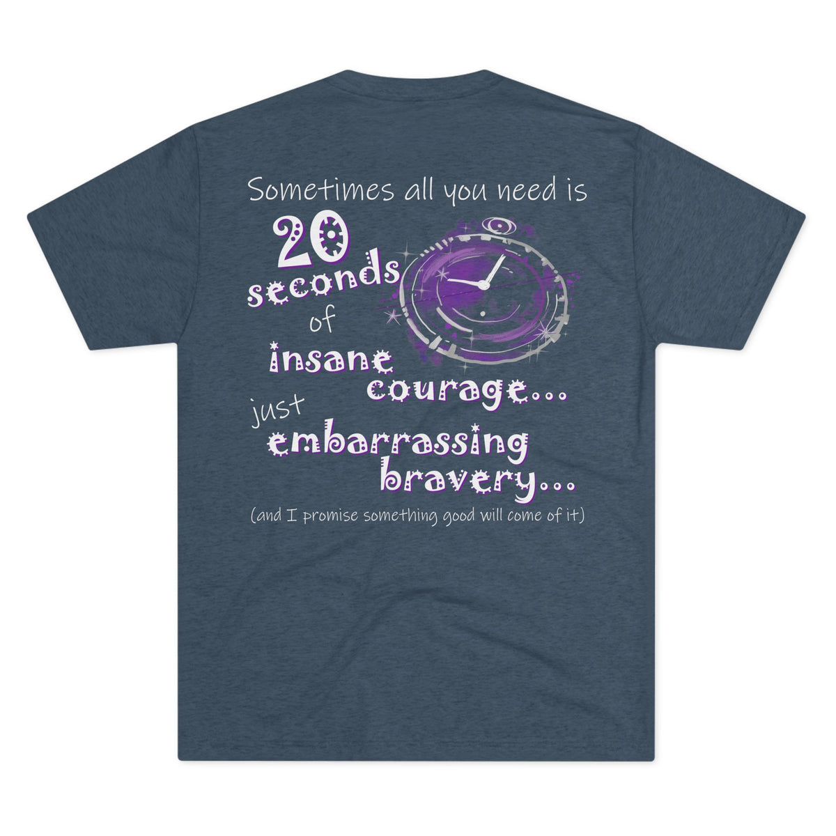 Sometimes All You Need (Triblend Crew Tee)