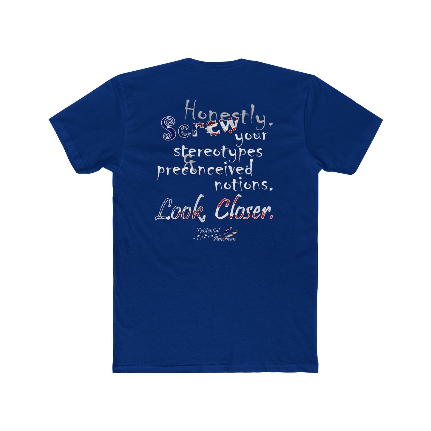 Look. Closer. (Cotton Crew Tee)