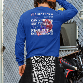 Democracy, Like Love, Can Survive (Jersey Long Sleeve)