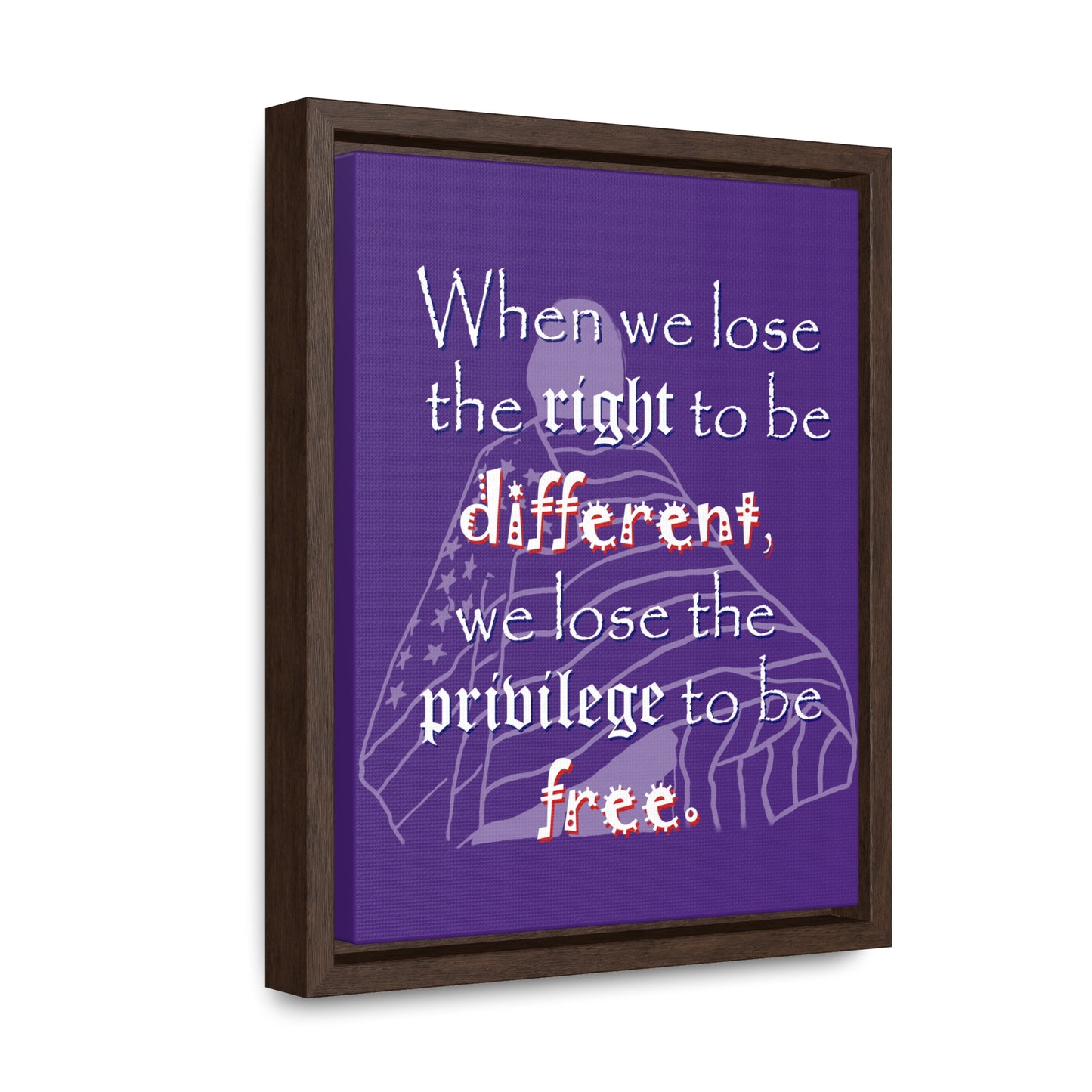 Right to be Different (Gallery Canvas, Vertical Frame)