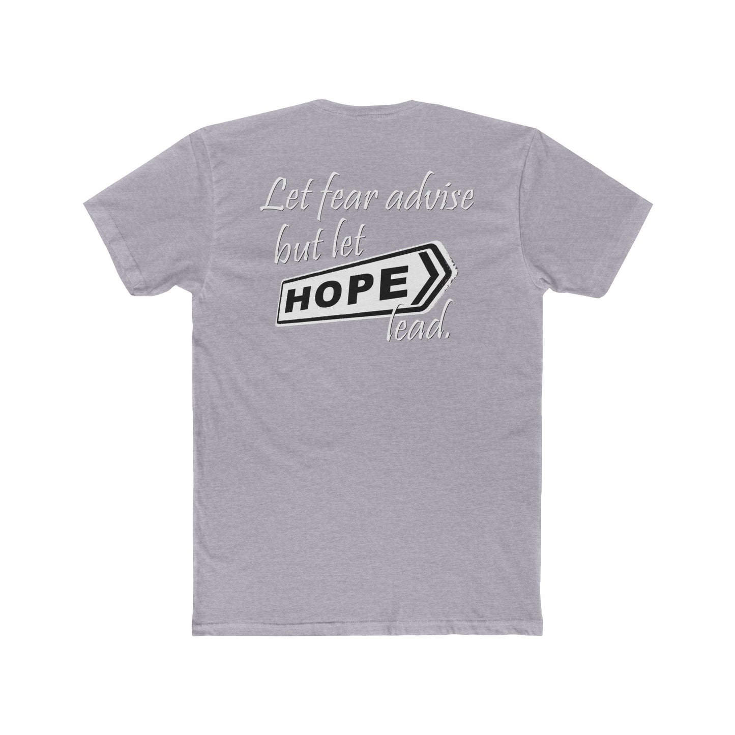 Let Hope Lead (Cotton Crew Tee)