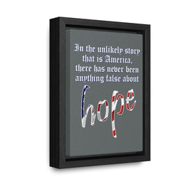 Unlikely Story that is America (Gallery Canvas, Vertical Frame)