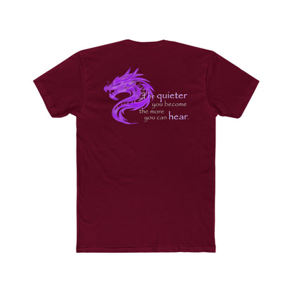 Quieter You Become (Cotton Crew Tee)