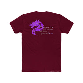 Quieter You Become (Cotton Crew Tee)
