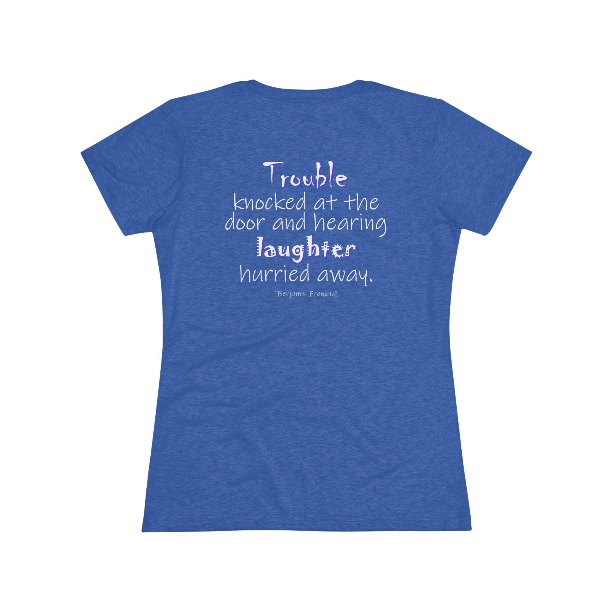 Trouble Knocked at the Door (Women's Triblend Tee)