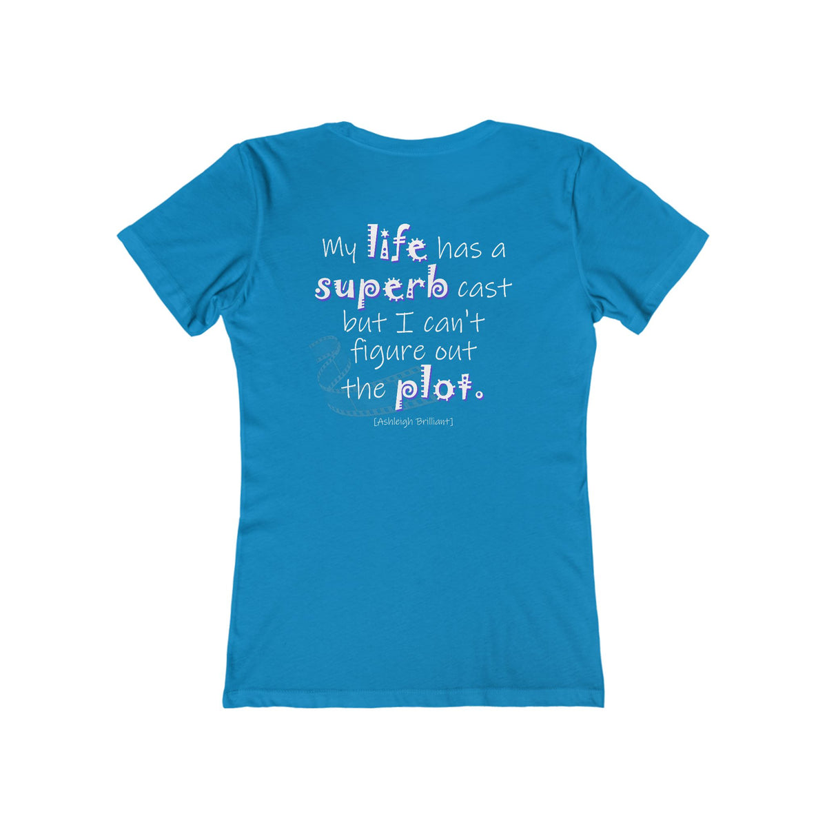My Life Has A Superb Cast (Women's Boyfriend Tee)