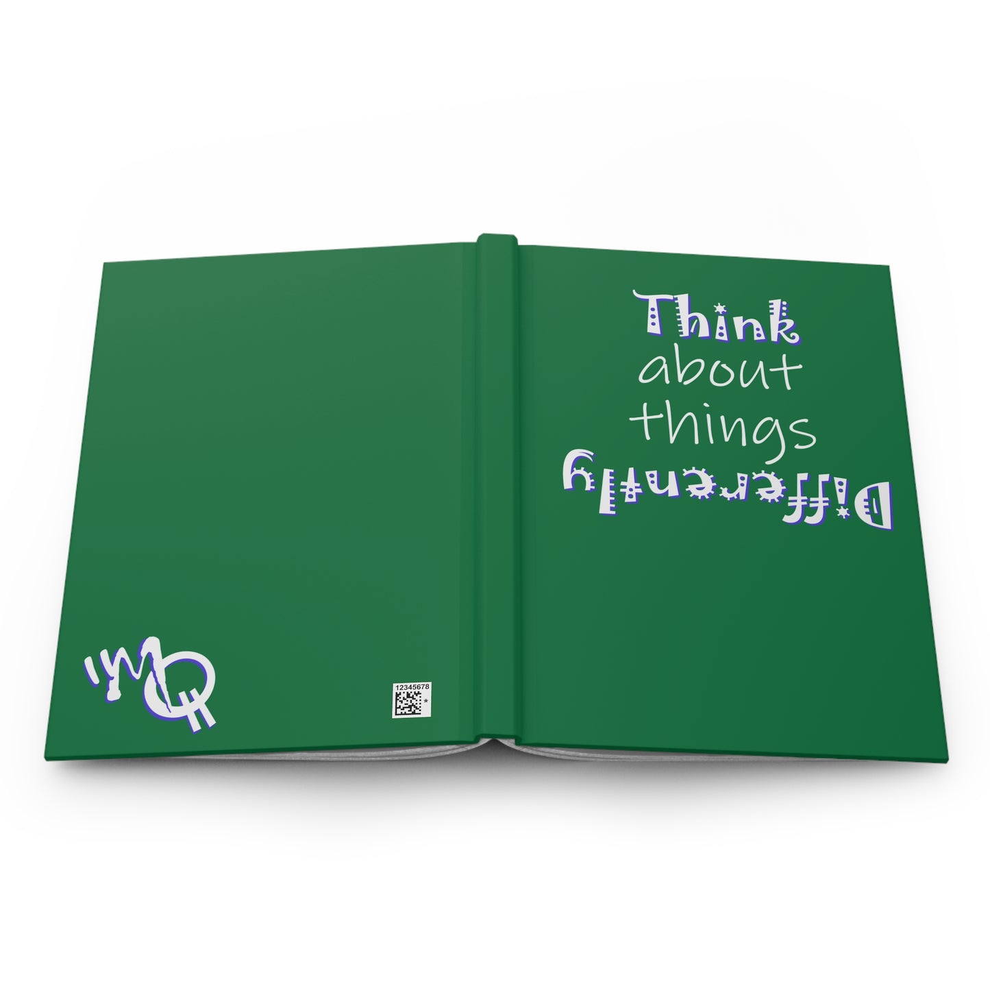 Think About Things Differently (Hardcover Journal)