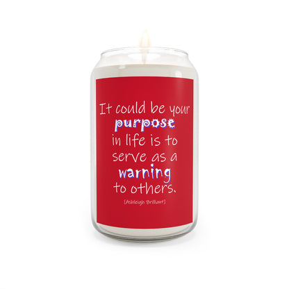 It Could Be Your Purpose (Scented Candle, 13.75oz)