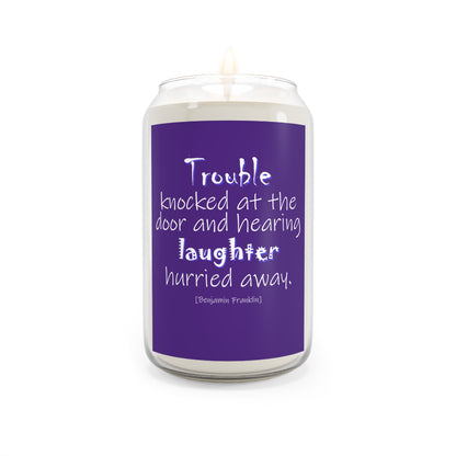 Trouble Knocked at the Door (Scented Candle, 13.75oz)