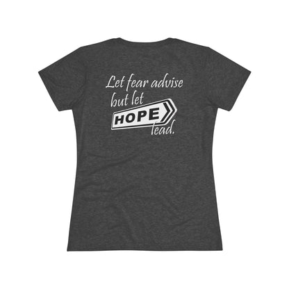 Let Hope Lead (Women's Triblend Tee)