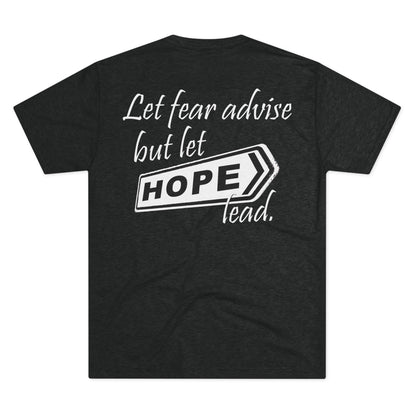 Let Hope Lead (Triblend Crew Tee)