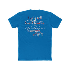 Hard Truths (Cotton Crew Tee)