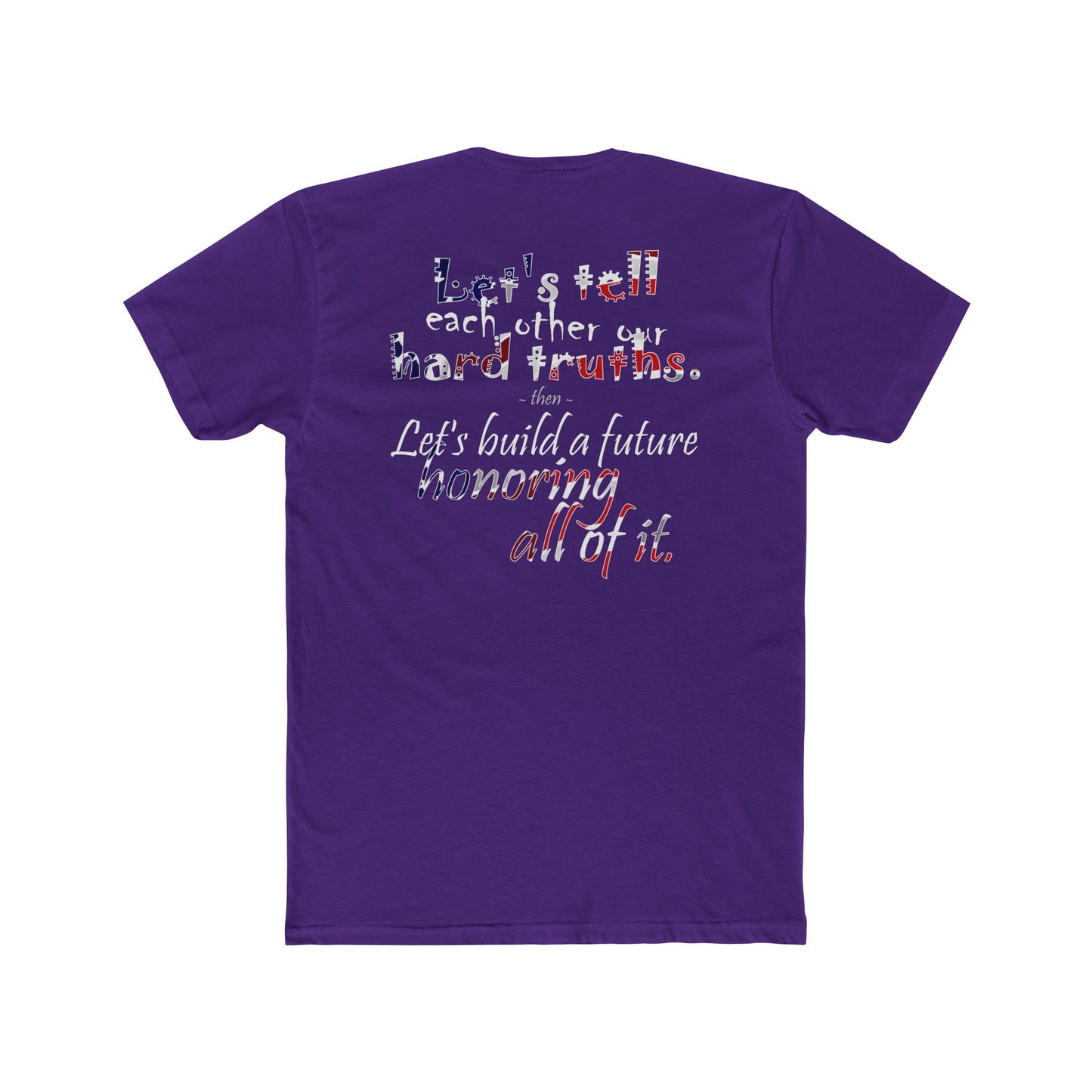 Hard Truths (Cotton Crew Tee)