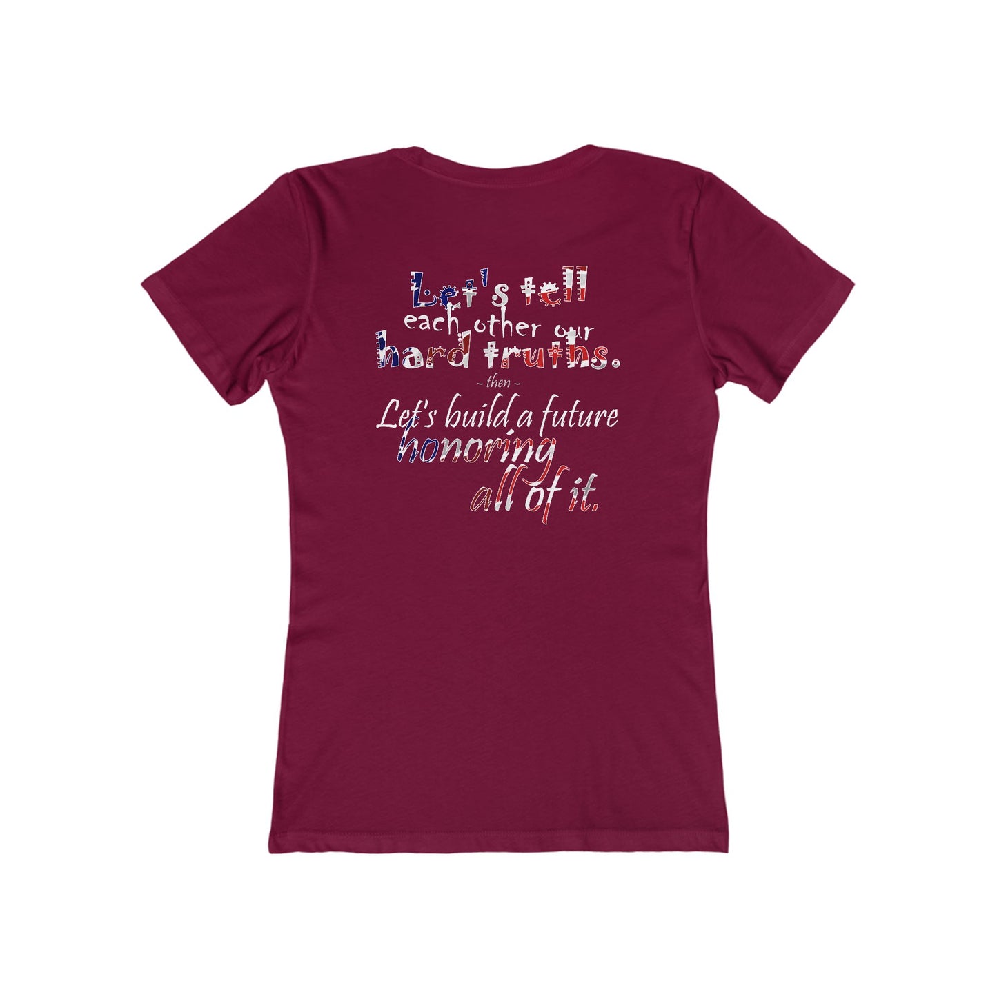 Hard Truths (Women's Boyfriend Tee)